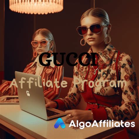 gucci programa de afiliados|Gucci Affiliate Program: Make Commissions .